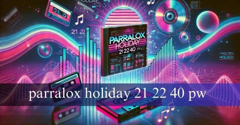 parralox holiday 21 22 40 pw