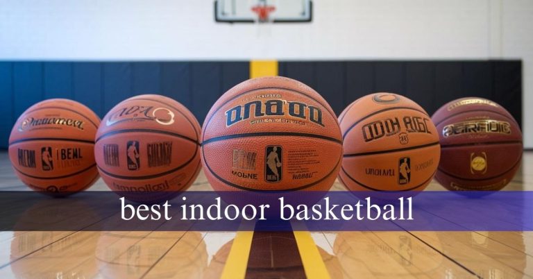 best indoor basketball