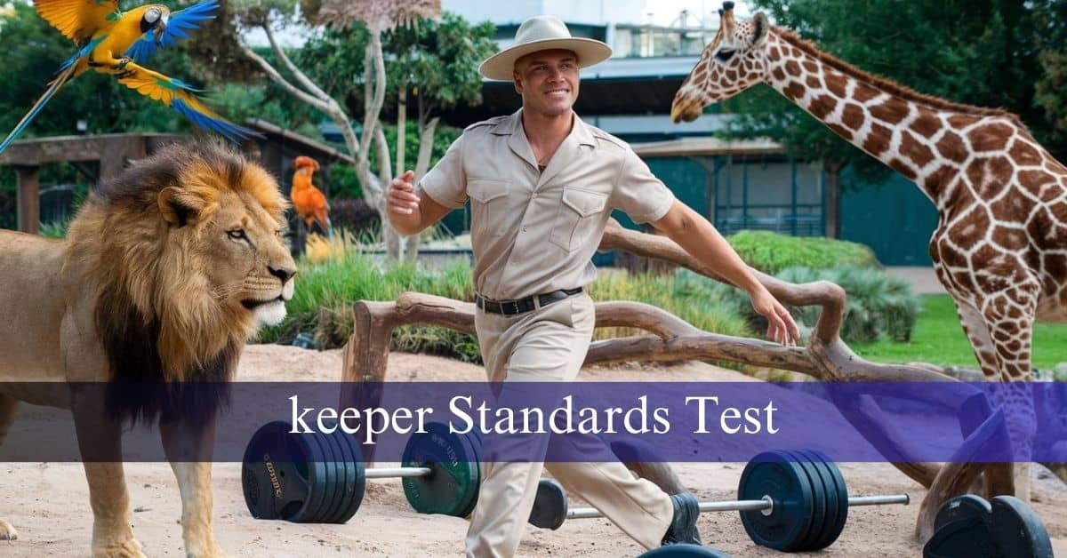 keeper standards test